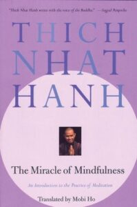 Miracle of Mindfulness Book Cover