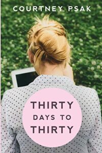 Thirty Days to Thirty Book Cover