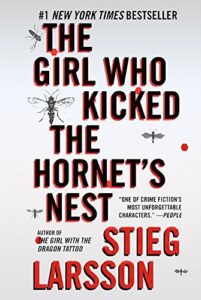 The Girl Who Kicked the Hornet's Nest Book Cover