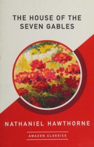 The House of the Seven Gables Book Cover