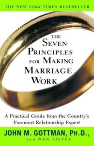 Seven Principles for Making Marriage Work Book Cover