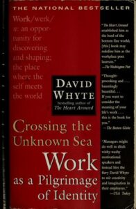 Crossing the Unknown Sea: Work as a Pilgrimage of Identity Book Cover