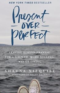 Present Over Perfect Book Cover