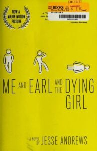 Me and Earl and the Dying Girl Book Cover