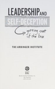 Leadership and Self-Deception Book Cover