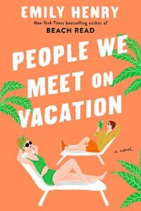 People We Meet on Vacation Book Cover