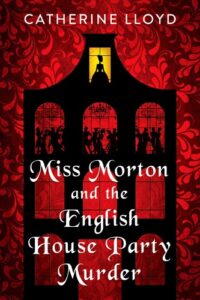 Miss Morton and the English House Party Murder Book Cover