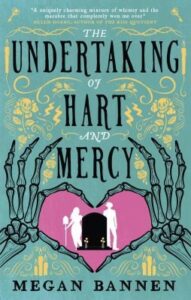 The Undertaking of Hart and Mercy Book Cover