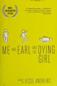 Me and Earl and the Dying Girl Book Cover