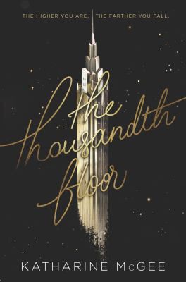 The Thousandth Floor Book Cover