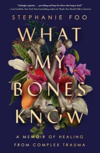 What My Bones Know Book Cover