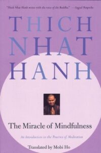 Miracle of Mindfulness Book Cover